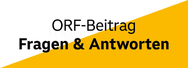 Der neue ORF-Beitrag: Was ist zu tun?